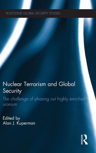 Nuclear Terrorism and Global Security