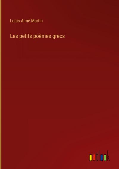 Les petits poèmes grecs