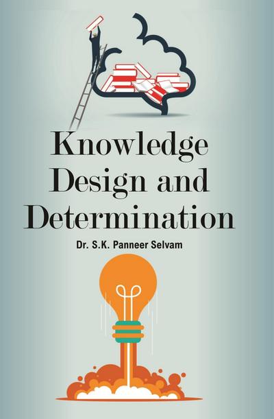Knowledge Design And Determination