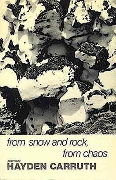 From Snow and Rock, from Chaos: Poems, 1965-1972