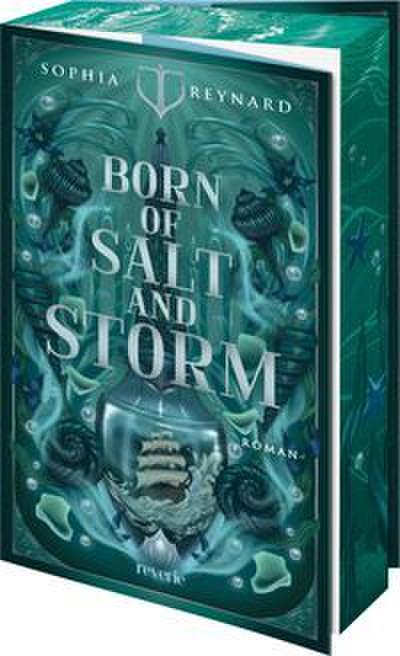 Born of Salt and Storm