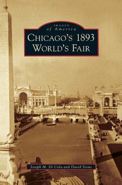Chicago’s 1893 World’s Fair