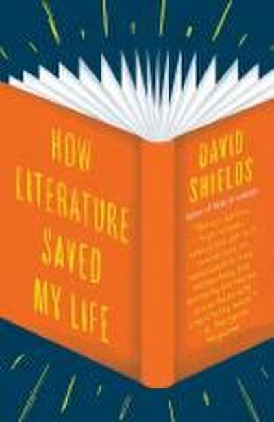 How Literature Saved My Life