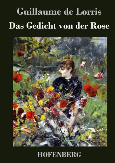 Das Gedicht von der Rose