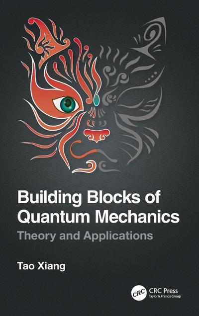 Building Blocks of Quantum Mechanics