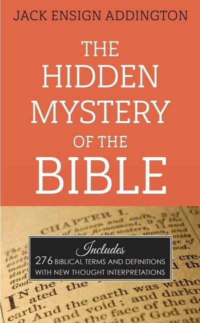 The Hidden Mystery of the Bible