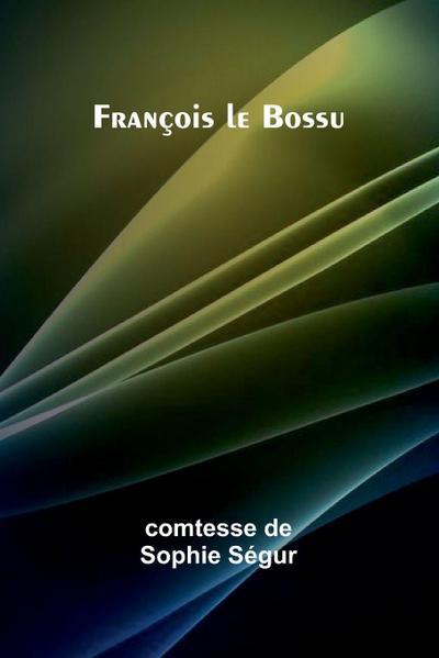 François le Bossu