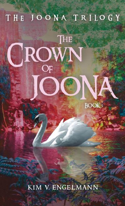 The Crown of Joona, Book 3