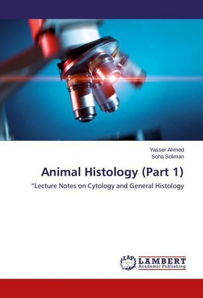 Animal Histology (Part 1)