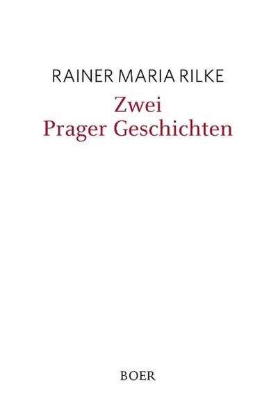 Zwei Prager Geschichten