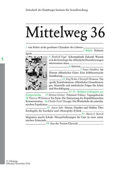 Dienst am Gemeinwohl. Mittelweg 36, Zeitschrift des Hamburger Instituts für Sozialforschung, Heft 5/2012