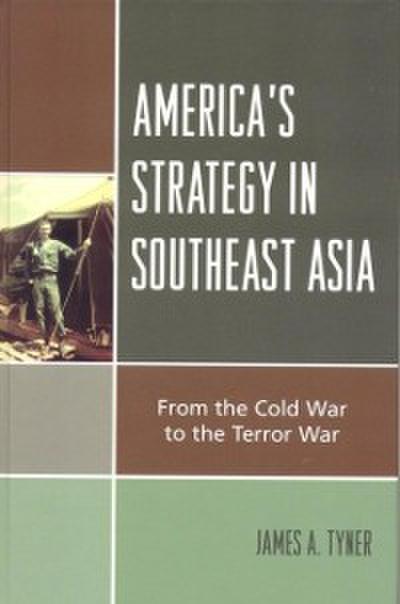 America’s Strategy in Southeast Asia