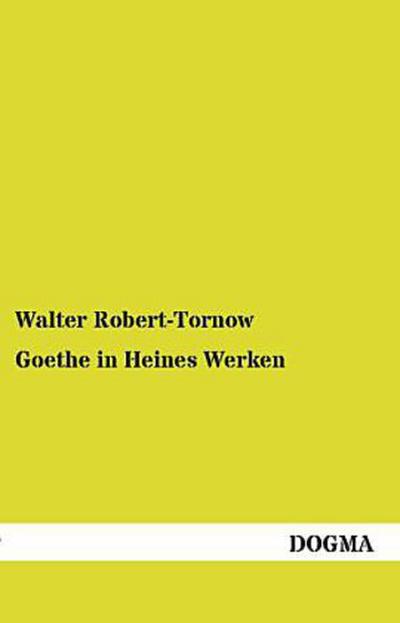 Goethe in Heines Werken