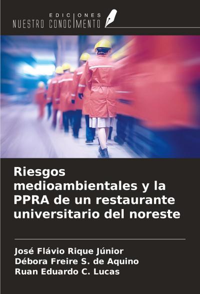 Riesgos medioambientales y la PPRA de un restaurante universitario del noreste