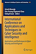 International Conference on Applications and Techniques in Cyber Security and Intelligence
