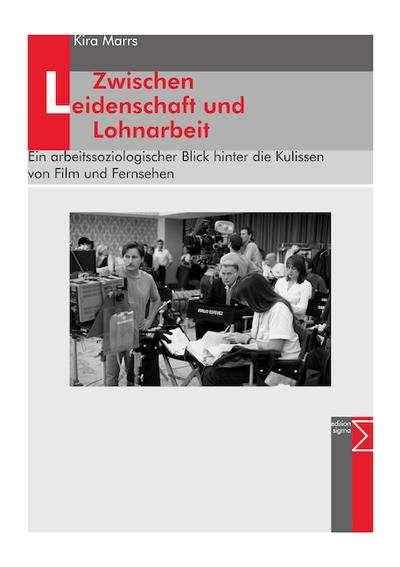 Zwischen Leidenschaft und Lohnarbeit