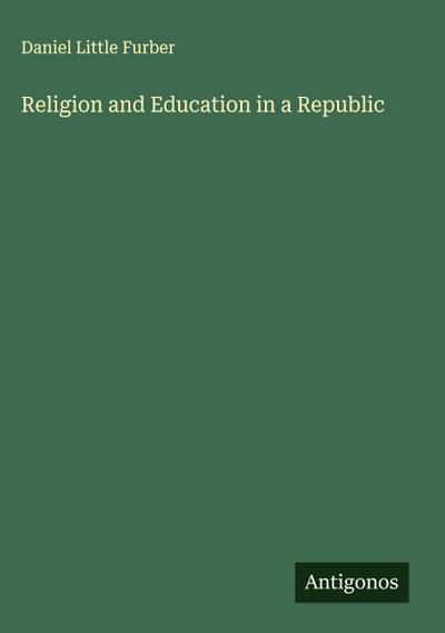 Religion and Education in a Republic