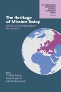 The Heritage of Mission Today