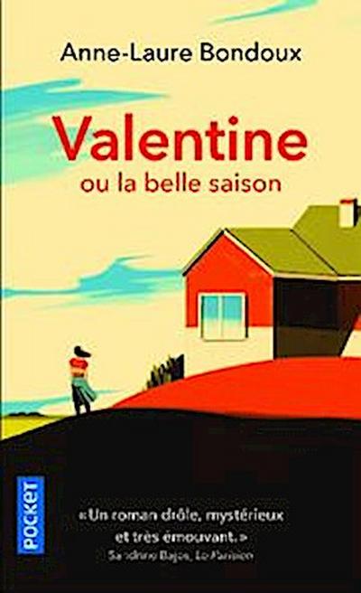 Valentine - ou la belle saison
