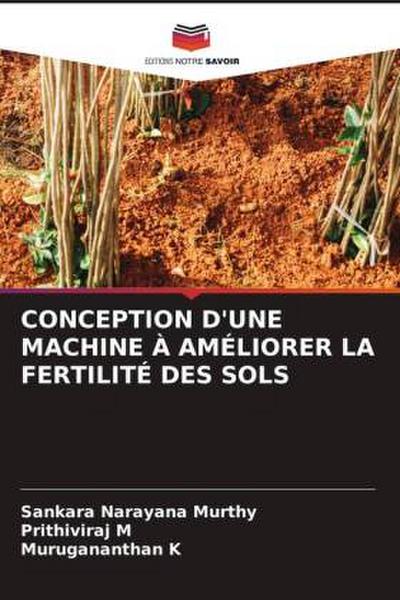 CONCEPTION D’UNE MACHINE À AMÉLIORER LA FERTILITÉ DES SOLS