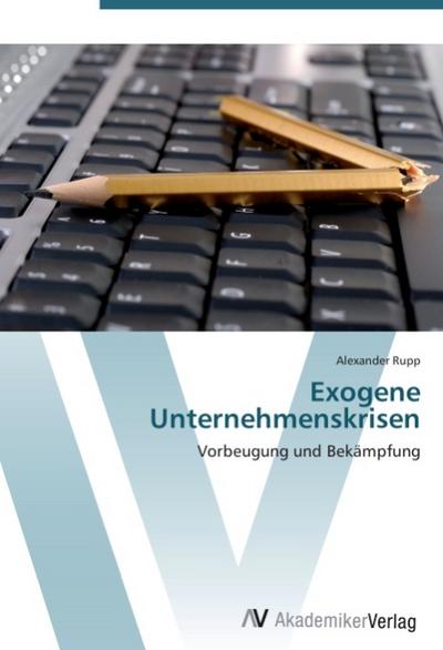 Exogene Unternehmenskrisen