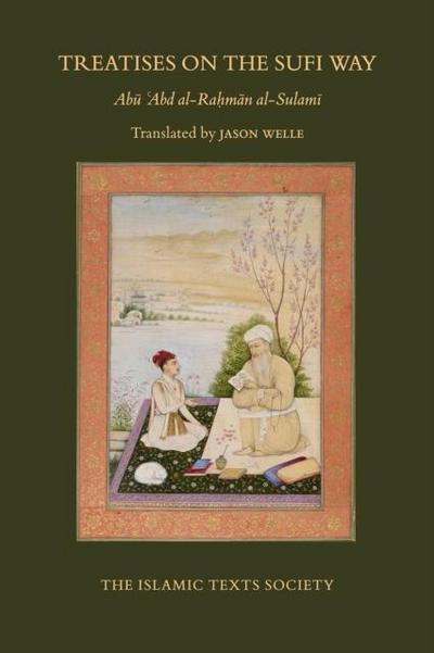 Treatises on the Sufi Way