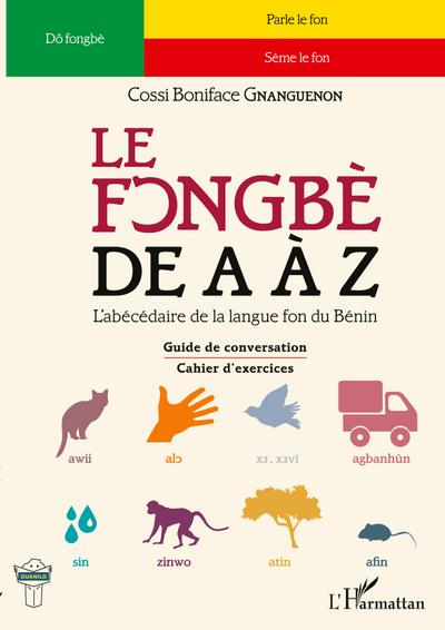 Le fongbè de A à Z