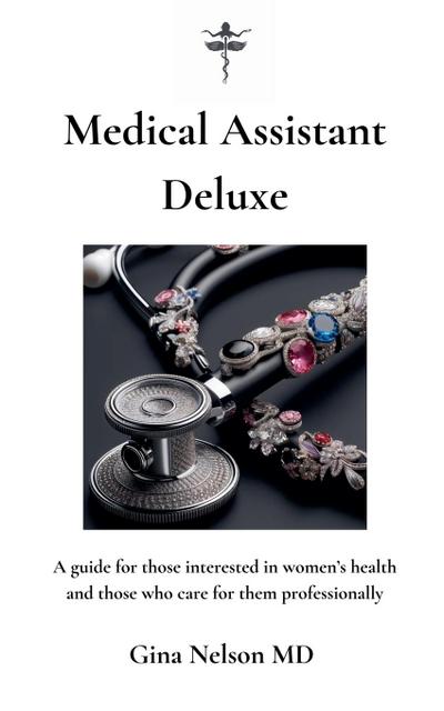Medical Assistant Deluxe