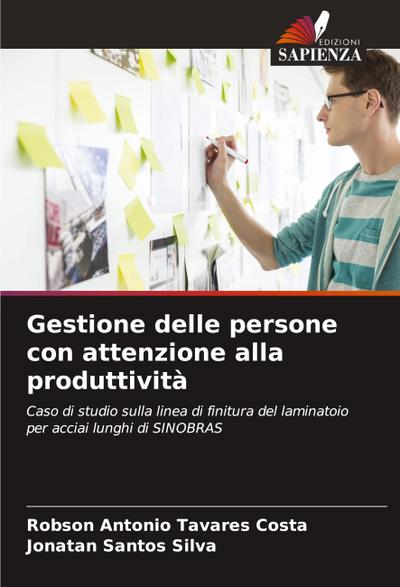 Gestione delle persone con attenzione alla produttività