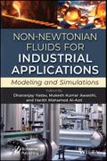 Non-Newtonian Fluids for Industrial Applications