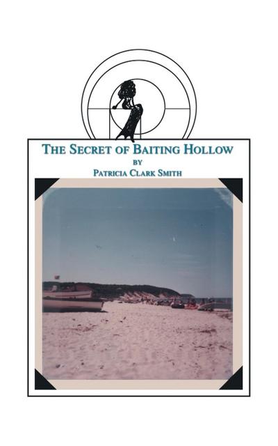The Secret of Baiting Hollow