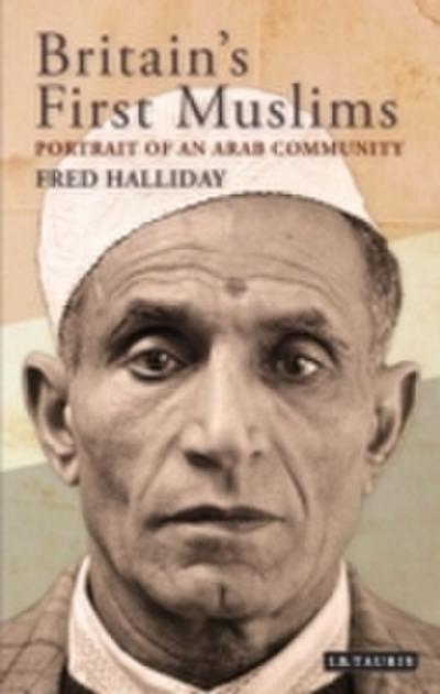 Britain’s First Muslims