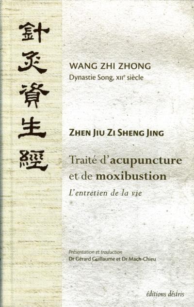 Traité d’’acupuncture et de moxibustion