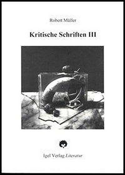 Kritische Schriften Kritische Schriften