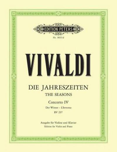 Die vier Jahreszeiten: Konzert für Violine, Streicher und Basso continuo f-Moll op. 8 Nr. 4 RV 297 "Der Winter"
