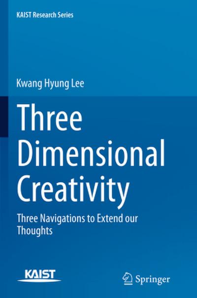 Three Dimensional Creativity