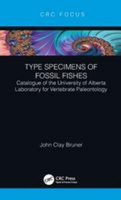Type Specimens of Fossil Fishes