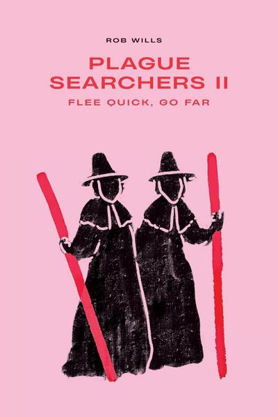 Plague Searchers: Flee Quick, Go Far