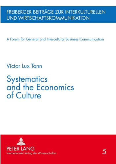 Systematics and the Economics of Culture