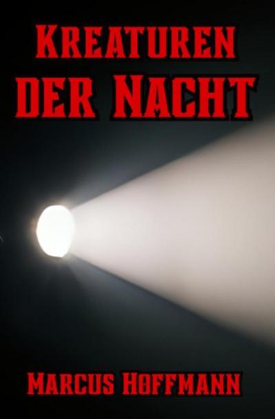 Kreaturen der Nacht