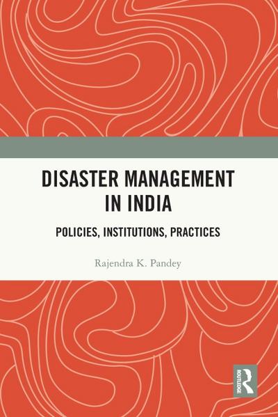 Disaster Management in India