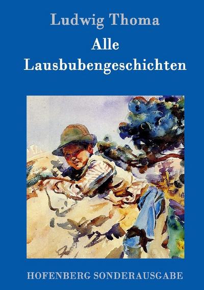 Alle Lausbubengeschichten