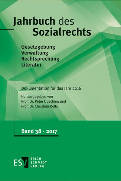 Jahrbuch des Sozialrechts - - Dokumentation für das Jahr 2016