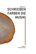 Schrieben Farben die Musik