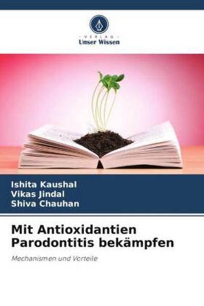 Mit Antioxidantien Parodontitis bekämpfen