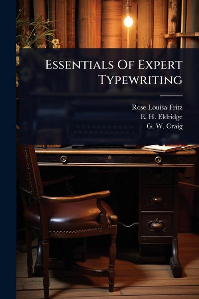 Essentials Of Expert Typewriting