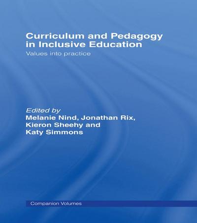 Curriculum and Pedagogy in Inclusive Education