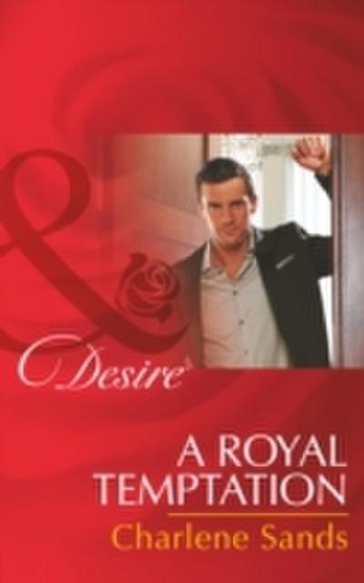 Royal Temptation