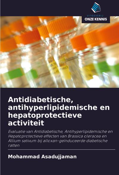 Antidiabetische, antihyperlipidemische en hepatoprotectieve activiteit