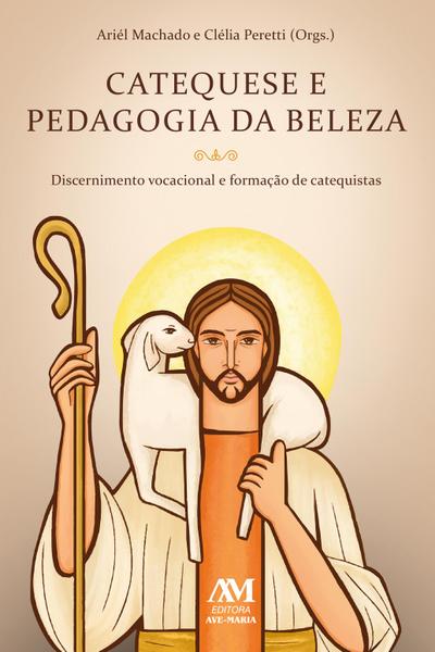 Catequese e pedagogia da beleza